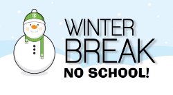 Winter Break No School